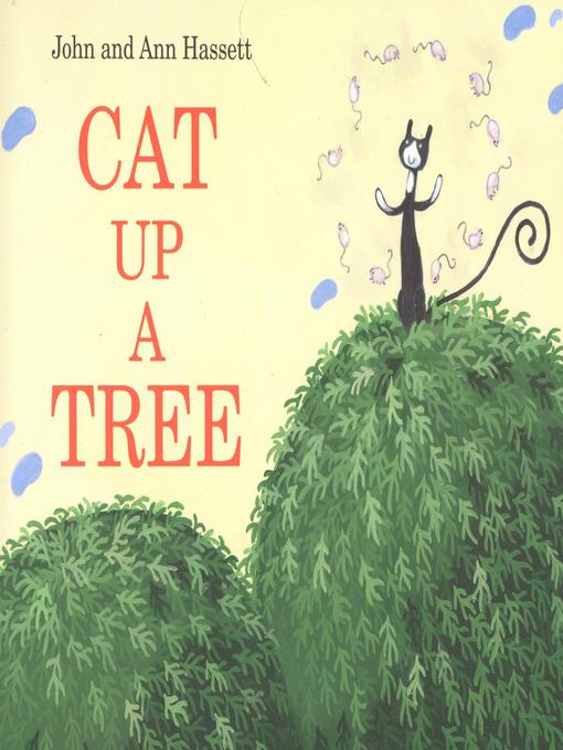 Title details for Cat Up a Tree by Ann Hassett - Available